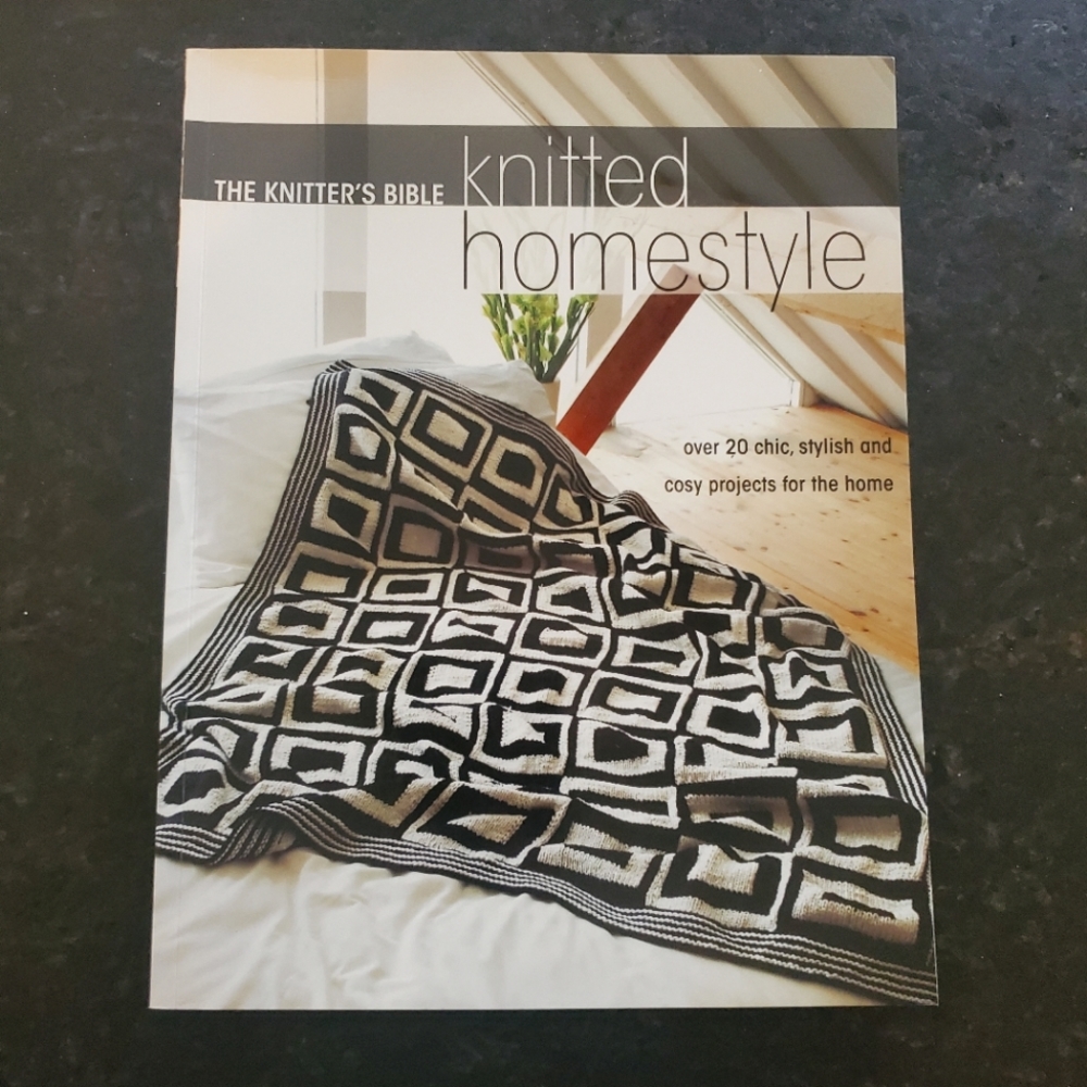 "The Knitter's Bible: Knitted Homestyle" - Knitting Patterns